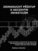 Jednoduchý přístup k akciovým investicím: Úvodní průvodce investováním do akcií, který vám pomůže pochopit, co to jsou akcie, jak fungují a jaké jsou hlavní strategie