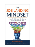 The Job Landing Mindset: How to Shift Your Mindset to Land Your Dream Job