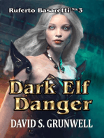 Dark Elf Danger