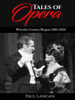 Tales of Opera - Waterloo County/Region 1885 - 2020