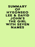 Summary of Hyeonseo Lee & David John's The Girl with Seven Names