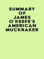 Summary of James O’Keefe's American Muckraker