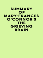 Summary of Mary-Frances O'Connor's The Grieving Brain