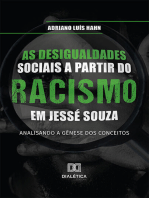 As desigualdades sociais a partir do racismo em Jessé Souza: analisando a gênese dos conceitos
