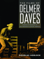 The Films of Delmer Daves: Visions of Progress in Mid-Twentieth-Century America