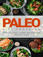 Paleo Diet Cookbook: ​Healthy and Yummy Recipes for Weight Loss