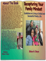 RECAPTURING YOUR FAMILY MINDSET: Guidelines On Living a United and Successful Family Life