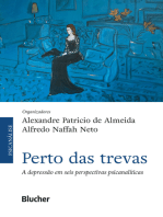 Perto das trevas: A depressão em seis perspectivas psicanalíticas