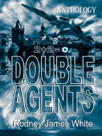 Double Agents 2+2=0: Anthology