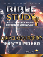 Chronological Prophecy: Things That Will Happen on Earth: Overflying The Bible