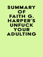 Summary of Faith G. Harper's Unfuck Your Adulting