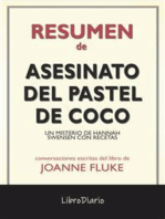 Asesinato Del Pastel De Coco: Un Misterio De Hannah Swensen Con Recetas de Joanne Fluke: Conversaciones Escritas