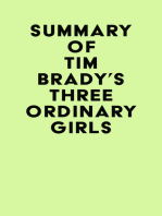 Summary of Tim Brady's Three Ordinary Girls