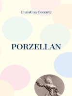 Porzellan: Erzählung