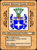 The noble Polish family Bozezdarz . Die adlige polnische Familie Bozezdarz.
