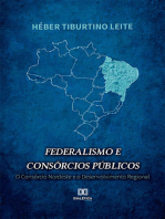 Federalismo e Consórcios Públicos: O Consórcio Nordeste e o Desenvolvimento Regional