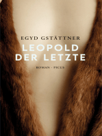 Leopold der Letzte: Roman