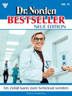Ein Zufall kann zum Schicksal werden: Dr. Norden Bestseller – Neue Edition 13 – Arztroman