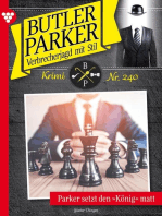 Parker setzt den "König" matt: Butler Parker 240 – Kriminalroman
