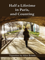 Half a Lifetime in Paris, and Counting