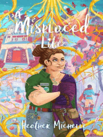 A Misplaced Life: The Misplaced Children, #3