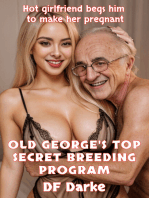 Old Geroge’s Top Secret Breeding Program