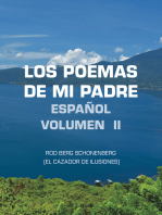 Los Poemas De Mi Padre Español Volumen II: Rod Berg Schonenberg (El Cazador De Ilusiones)