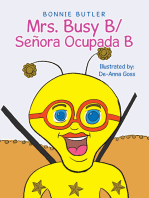 Mrs. Busy B/ Señora Ocupada B