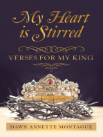 My Heart Is Stirred: Verses for My King