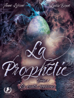 La prophétie - Tome 1