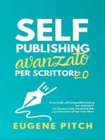 Self-Publishing Avanzato per Scrittori 2.0