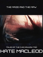 The Maze and the Maw: Tales of the Chai Makhani Trio, #2