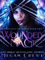 Wounded Magic: Conspiracy of Magic, #2