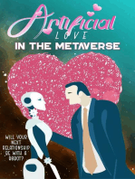 Artificial Love in the Metaverse: Will Your Next Relationship be WIth a Robot?: MFI Series1, #87