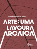 Arte: Uma Lavoura Arcaica