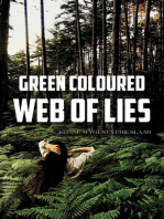 Green Coloured Web of Lies