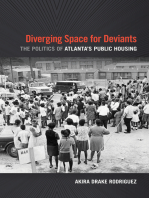 Diverging Space for Deviants: The Politics of Atlanta's Public Housing