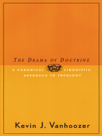 The Drama of Doctrine: A Canonical-Linguistic Approach to Christian Theology