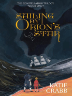 Sailing by Orion's Star: The Constellation Trilogy, #1