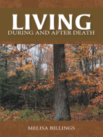 Living: During and After Death