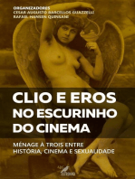 Clio e Eros no Escurinho do Cinema: Ménage à trois entre história, cinema e sexualidade