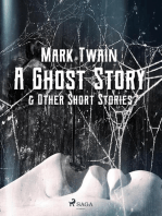 A Ghost Story & Other Short Stories