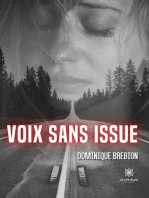 Voix sans issue: Roman