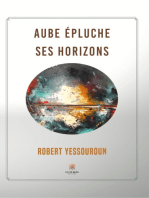 Aube épluche ses horizons: Roman