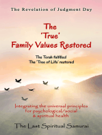 The 'True' Family Values Restored: The revelation of Judgment Day