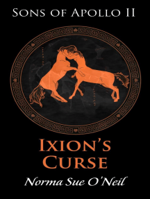 Ixion’s Curse: Sons of Apollo, #2