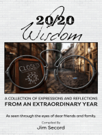 20/20 Wisdom: A Collection of Expressions and Refelctions from an Extraordinary Year