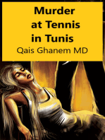 Murder at Tennis in Tunis