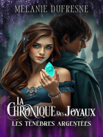 Les ténèbres argentées: La Chronique des Joyaux, #0.5