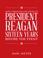 How I Predicted the Injury to President Reagan Sixteen Years Before the Event